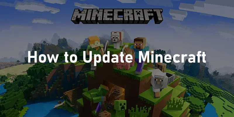 How To Update Minecraft on Windows 10 Guide By Gammer